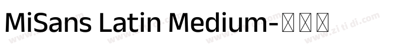 MiSans Latin Medium字体转换